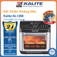 Nồi Chiên Không Dầu Kalite KL1200 Dung Tích 12Lit - 1800W Nướng Gà Nguyên Con Hàng Chính Hãng