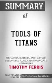 Summary of Tools of Titans Paul Adams