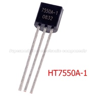 10PCS HT7550-1 TO92 HT7550A-1 TO-92 7550A-1 7550-1 HT7550 New and Original IC