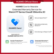 HUAWEI Care Wearable 12 Months Extended Warranty - B | Extended Warranty for HUAWEI WATCH FIT 3