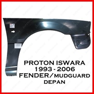 PROTON ISWARA MODEL LAMA & LMST LMSS (1992 - 2006) FRONT FENDER / MUDGUARD DEPAN / FENDER KERETA
