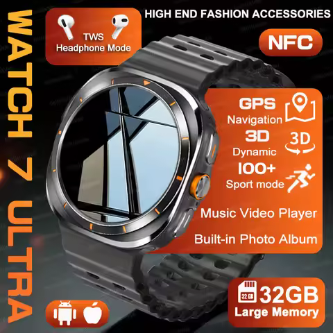 2025 NEW Fashion New Watch 7 Ultra Smart Watch 32G Memory Video 3D Dynamic Mode GPS Navigators NFC H