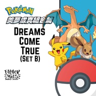 Dreams Come True (Set B) (AC2b) | Pokemon Trading Card Game