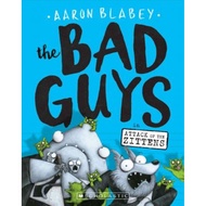 [100% Original Books] - The Bad Guys in Attack of the Zittens (Bad Guys #4), Volume 4 by Aaron Blabe