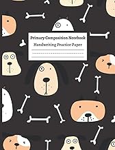 Primary Composition Notebook Handwriting Practice Paper: Cute Dog Kindergarten writing paper with li