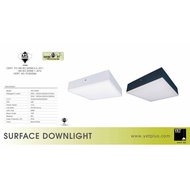 YET 9009 25W LED SURFACE DOWNLIGHT SQUARE (DAYLIGHT / COOL WHITE / WARM WHITE)