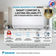 DAIKIN FTKE SERIES 2.0HP-2.5HP 4-STAR R32 INVERTER AIR CONDITIONER I FTKE50A/FTKE71A