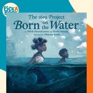 [100% Original Books] - The 1619 Project: Born on the Water by Nikole Hannah-Jones (US edition, hard