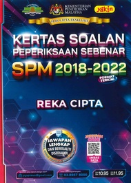 PUSTAKA YAKIN PELAJAR KERTAS SOALAN PEPERIKSAAN SEBENAR SPM 2018-2022 REKA CIPTA - 9789674902179