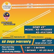 KDL-49X8000E / KD-49X7500F SONY 49" LED TV BACKLIGHT(LAMPU TV) SONY 49 INCH LED TV KDL49X8000E 49X80