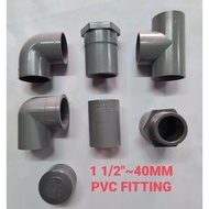 1 1/2"~40MM PVC FITTING/PVC CONNECTOR/ PVC FITTING PIPE KELABU