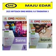 2025 MYTEACH OMG MODUL 9.0 TINGKATAN 3 SAINS SEJARAH MELAYU ENGLISH RBT GEOGRAFI PSV ISLAM