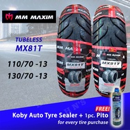 MAXIMUS Tubeless Tires R13 ( 110/70-13 , 130/70-13 ) RIM 13 FREE Koby Tire Sealant and Pito