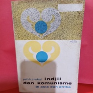 BUKU ANTIK: INDJIL & KOMUNISME DIASIA & AFRIKA BY PROF.dr.J.Verkuyl