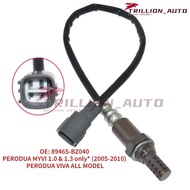 89465-BZ040  PERODUA VIVA &amp; MYVI 1.0 &amp; 1.3 (2005-2010) OXYGEN SENSOR / O2 SENSOR