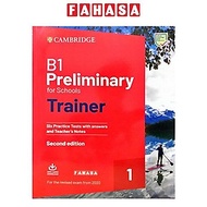 B1 Preliminary for Schools Trainer 1 for the Revised 2020 Exam Six Practice test With Answers and Te