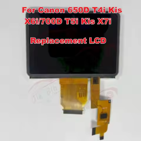 New Replacement For Canon 650D 700D T4i Kis X6i T5i Kis X7i Screen Display LCD With Backlight and To