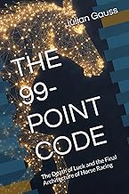 THE 99-POINT CODE: The Death of Luck and the Final Architecture of Horse Racing