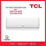 TCL 2HP Split Type Inverter Aircon with Installation