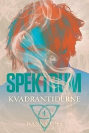 Spektrum 4 - Kvadrantiderne Nanna Foss