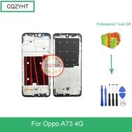 Middle Frame For Oppo A73 4G / Oppo A73 5G Plate  LCD front frame Support Mid Faceplate Repair Parts