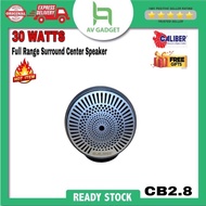 [Free Gift] Caliber 2.5" Center Speaker  Universal Car Speaker Proton Perodua Audio Kereta CB2.8
