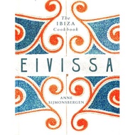 (BBW) Eivissa: The Ibiza Cookbook (ISBN: 9780008167158)