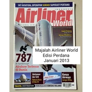 Airliner World Indonesia Magazine Prime Edition No. 01 January 2013/: Boeing Cover 787-8 Dreamliner