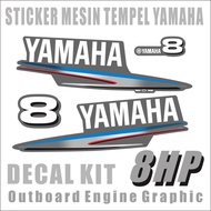 MESIN YAMAHA 8 OUTBOARD ENGINE STICKER hp - YAMAHA 8 OUTBOARD STICKER VARIATIONhp