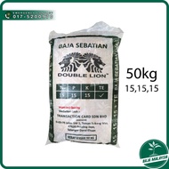 DOUBLE LION Baja Sebatian 15-15-15+TE 50kg Baja Sebati NPK Baja Subur Tanaman Pokok Bunga Buah Sayur