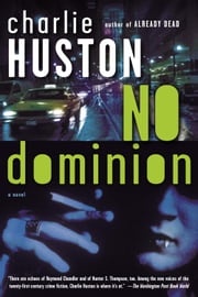 No Dominion Charlie Huston