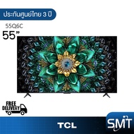 TCL รุ่น 55Q6C (55") Mini LED 4K 144 Hz Google TV | 55Q6C | Q6C | รุ่นปี 2025 As the Picture One