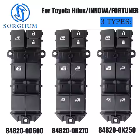 SORGHUM 84820-0K270 84820-0K250 84820-0D600 Eletric Power Window Switch For TOYOTA HILUX VIII INNOVA
