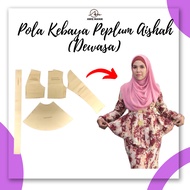 [DEWASA] POLA KEBAYA PEPLUM AISHAH AWIE MANIK