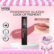 TM YOUTH TM MAKE OVER Powerstay Glazed Lock Lip Pigment D04 IYKYK | Lip Cream 24H* Uncrackable High 