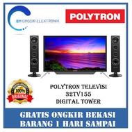 POLYTRON TELEVISI DIGITAL TOWER 32TV155 / 32 INCH