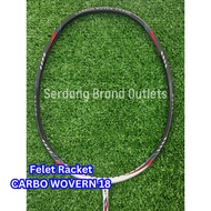 【Felet Original】Carbon Woven 18 Fleet Raket Badminton Racket 3U/4U (FREE String & Grip)
