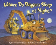 WHERE DO DIGGERSSLEEP AT NIGHT