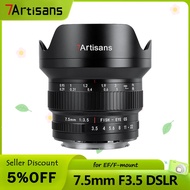 7Artisans 7.5mm F3.5 Wide angle Manual Focus APS-C DSLR SLR Camera Lens for Canon EOS Rebel T7 77D Nikon F D7500 D90