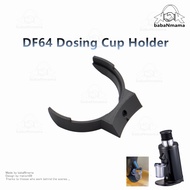 DF64 Espresso Grinder Dosing Cup Holder