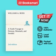 A Yacht Voyage To Norway Denmark And Sweden 2nd Edition - Paperback - English - 9783849173548