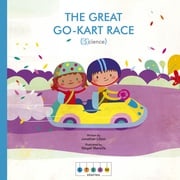 STEAM Stories: The Great Go-Kart Race (Science) Jonathan Litton