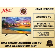 XMA 32 Inch LED TV ALED32D01UM Smart Android TV YouTube Netflix & Digital Tunnel HDMI USB DVBT2