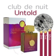 น้ำหอมแท้แบ่งขาย Armaf Club De Nuit Untold EDP ขนาด 2  5  10 ml. (โคลน MFK Baccarat Rouge 540) ของแท