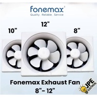 FONEMAX EXHAUST FAN 8'' INCH/ 10'' INCH/ 12'' INCH