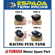 ESPADA Y16ZR / NVX155 / LC135 / RS150 / Y15ZR FUEL TANK ASSY 5L 6L 7L 8.2L 5 7 8.2 6 LITER NVX 155 R