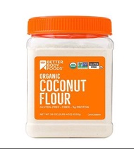 Better Body Foods Organic Coconut Flour 有機 椰子粉 1.02kg 897922002096
