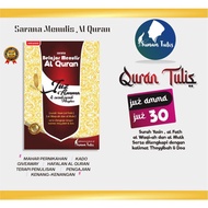Quran Write Juz Amma | Juz 30 & Surah Masyhur | Mushaf by Sunan write Al Quran Tulis Sendiri
