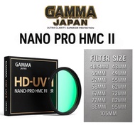 (NEW READY STOCK) GAMMA NANO PRO-HMC II UV FILTER ALL SIZE FOR SONY/CANON/NIKON/PANASONIC/FUJIFILM/T