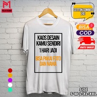 Kaos Sablon Custom Request Sendiri / Pakai Nama Atau Kata Kata - Kaos 1 hari jadi - Kaos Distro - Ka